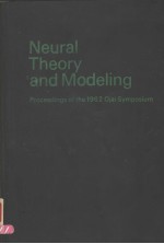 NEURAL THEORY AND <em>MODEL<em>IN</em>G</em>