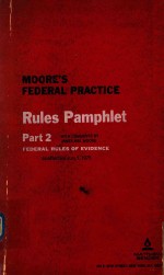 MOORE'S FEDERAL <em>PRACTICE</em> FEDERAL <em>RULES</em> <em>OF</em> EVIDENCE