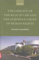 <em>THE</em> CONCEPT <em>OF</em> <em>THE</em> RULE <em>OF</em> LAW AND <em>THE</em> EUROPEAN COURT <em>OF</em> HUMAN RIGHTS