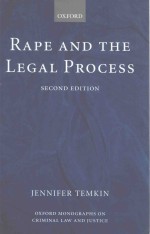RAPE AND <em>THE</em>  LEGAL <em>PROCESS</em>