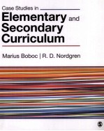 CASE STUDIES IN ELEMENTARY AND SECONDARY <em>CURRICULUM</em>
