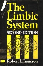 <em>THE</em> LIMBIC <em>SYSTEM</em> SECOND EDITION