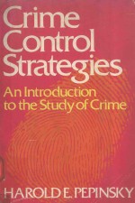 <em>CRIME</em> CONTROL STRATEGIES AN INTRODUCTION TO THE STUDY <em>OF</em> <em>CRIME</em>