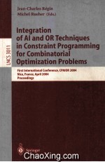 Lecture Notes in Computer <em>Science</em> 3011 Integration of AI and OR Techniques in Constraint Programming