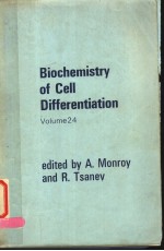 BIOCHEMISTRY <em>OF</em> CELL DIFFERENTIATION <em>VOLUME</em> 24