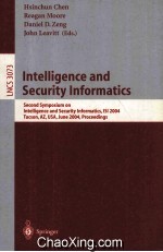 Lecture Notes in Computer <em>Science</em> 3073 Intelligence <em>a</em>nd Security Inform<em>a</em>tics Sec<em>on</em>d Symposium <em>on</em> Int