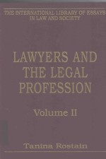 Lawyers <em>and</em> the Legal Profession <em>Volume</em> II