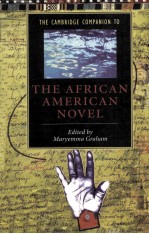 <em>THE</em> CAMBRIDGE COMPANION TO <em>THE</em> AFRICAN AMERICAN NOVEL