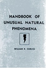 <em>HANDBOOK</em> <em>OF</em> UNUSUAL NATURAL PHENOMENA