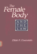 <em>THE</em> FEMALE BODY AND <em>THE</em> LAW