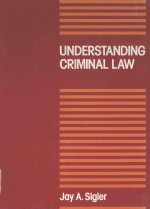 <em>UNDERSTANDING</em> CRIMINAL LAW