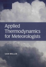 Applied <em>thermodynamics</em> for meteorologists