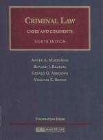 CRIMINAL LAW CASES AND COMMENTS