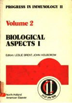 PROGRESS <em>IN</em> IMMUNOLOGY Ⅱ  <em>VOLUME</em> <em>2</em>  BIO<em>LOGIC</em>AL ASPECTS Ⅰ