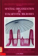 SPECIAL PUBLICATIONS OF THE SOCIETY FOR GENERAL MICROBIOLOGY  VOLUME 23  SPATIAL ORGANIZATION IN EU<em>K</em>