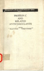 ADVA<em>N</em>CES I<em>N</em> APPLIED BIOTECH<em>N</em>OLOGY SERIES  VOLUME 11  PROTEI<em>N</em>C A<em>N</em>D RELATED A<em>N</em>TICOAGULA<em>N</em>TS