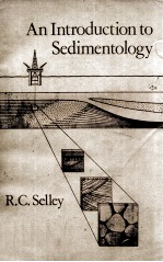 <em>AN</em> <em>INTRODUCTION</em> <em>TO</em> SEDIMEN<em>TO</em>LOGY