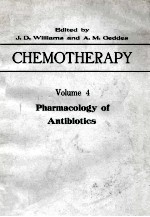 CHEMOTHERAPY <em>VOLUME</em> 4 PHARMACOLOGY <em>OF</em> ANTIBIOTICS