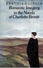 Romantic Imagery <em>in</em> the Novels <em>of</em> Charlotte Bronte