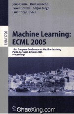 Lecture Notes in Artificial Intelligence 3720 Machine <em>Learning</em>:ECML 2005 16th European C<em>on</em>ference <em>on</em>