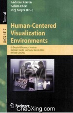 Lecture Notes in Computer <em>Science</em> 4417 Human-Centered Visualization Environments GI-Dagstuhl Researc