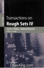 <em>Lecture</em> <em>Notes</em> <em>in</em> <em>Computer</em> <em>Science</em> 3700 Transactions on Rough Sets IV