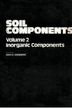 SOIL COMPONENTS <em>VOLUME</em> <em>2</em> INORGANIC COMPONENTS