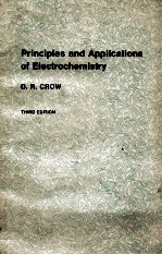<em>PRINCIPLES</em> <em>AND</em> <em>APPLICATION</em>S OF ELECTROCHEMISTRY <em>THIRD</em> <em>EDITION</em>
