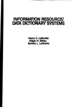 INFORMATION RESOUR<em>C</em>E/DATA DI<em>C</em>TIONARY SYSTEMS