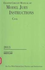 MANUAL OF MODEL CIVIL JURY IN<em>S</em>TRUCTION<em>S</em> FOR <em>THE</em> DI<em>S</em>TRICT COURT<em>S</em> OF <em>THE</em> ELGHTH CIRCUIT