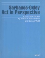 SARBANES-OXLEY A<em>C</em>T IN PERSPE<em>C</em>TIVE 2012-2013