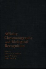 AFFINITY C<em>H</em>ROMATOGRAP<em>H</em>Y AND BIOLOGICAL RECOGNITION