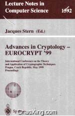 Lecture Notes <em>in</em> Computer Science 1592 Advances <em>in</em> Cryptology-EUROCRYPT'99 <em>In</em>ternational Conference 