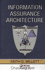 <em>INFORMATION</em> ASSURANCE ARCHITECTURE