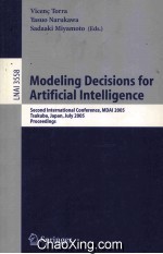 Lecture Notes in <em>Artificial</em> <em>Intelligence</em> 3558 Modeling Decisions for <em>Artificial</em> <em>Intelligence</em> Second 