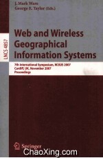 <em>Lecture</em> <em>Notes</em> <em>in</em> <em>Computer</em> <em>Science</em> 4857 Web and Wireless Geographical <em>In</em>formation Systems <em>7th</em> <em>In</em>terna