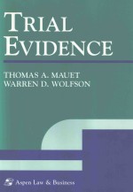T<em>R</em>IAL EVIDENCE