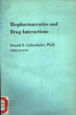BIOPHARMA<em>C</em>EUTI<em>C</em>X AND DRUG INTERA<em>C</em>TIONS