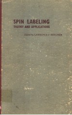 SPIN LABELING <em>THEORY</em> AND <em>APPLICATIONS</em>