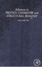 ADVANCES <em>IN</em> PROTE<em>IN</em> CHEMISTRY AND STRUCTURAL BIOLOGY