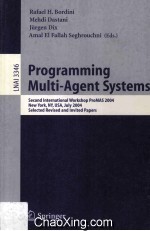 Lecture Notes in Artificial Intelligence 3346 <em>Programming</em> Multi-Agent Systems <em>Second</em> International W