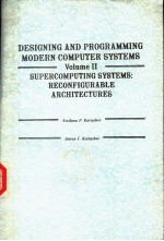 DESIGNING AND PROGRAMMING MODERN COMPUTER <em>SYSTEMS</em> VOLUME Ⅱ SUPERCOMPUTING <em>SYSTEMS</em>:RECONFIGURABLE ARC