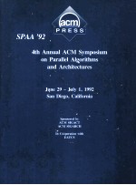 4th Annual ACM <em>Symposium</em> on Parallel Algorithms <em>and</em> Architectures