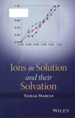 Ions in <em>solution</em> and their solvation