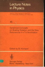 DYNAMI<em>C</em>AL <em>C</em>ON<em>C</em>EPTS ON S<em>C</em>ALING VIOLATION AND THE NEW RESONAN<em>C</em>ES IN E+E-ANNIHILATION