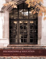 FOUNDATIONS <em>OF</em> EDUCATION ELEVENTH <em>EDITION</em>