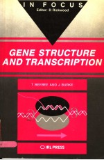 GENE <em>STRUCTURE</em> AND TRANSCRIPTION