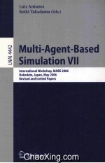 <em>Lecture</em> <em>Notes</em> <em>in</em> <em>Artificial</em> <em>In</em>telligence 4442 Multi-Agent-Based Simulation <em>VII</em> <em>In</em>ternational Worksho