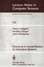 Lecture Notes <em>in</em> Computer Science 103 Directions <em>in</em> Human Factors for <em>In</em>teractive Systems