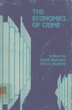 THE ECONOMICS <em>OF</em> <em>CRIME</em>